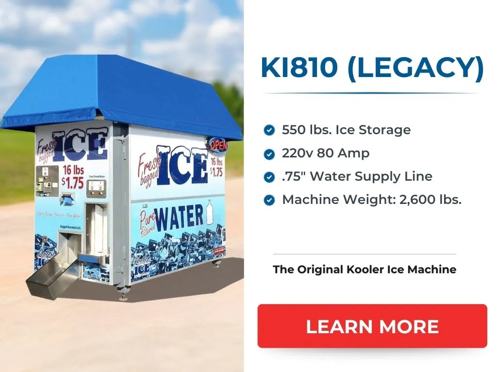 Legacy Ice Vending Machines KI810 and IM500 Legacy Ice Vending Machines KI810 and IM500